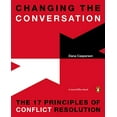 thumbnail image 1 of Pre-Owned Changing the Conversation : The 17 Principles of Conflict Resolution (Paperback) 9780143126867, 1 of 1