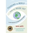 thumbnail image 1 of Pre-Owned Changing the World from the Inside Out: A Jewish Approach to Personal and Social Change (Paperback) 1611803357 9781611803358, 1 of 1