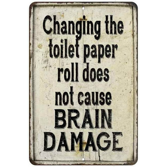 Changing the toilet paper does not Vintage Look Chic Distressed 8x12208120020236