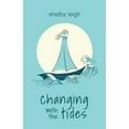 thumbnail image 1 of Changing with the Tides, (Paperback), 1 of 1