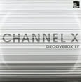 thumbnail image 1 of Channel X - Groovebox - Music & Performance - Vinyl, 1 of 1