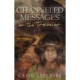 thumbnail image 1 of Channeled Messages for the Traveler, (Paperback), 1 of 1