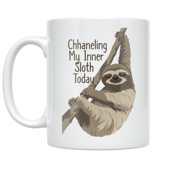 Channeling My Inner Sloth Today - Sloth Lover - 11 oz Ceramic Coffee Mug