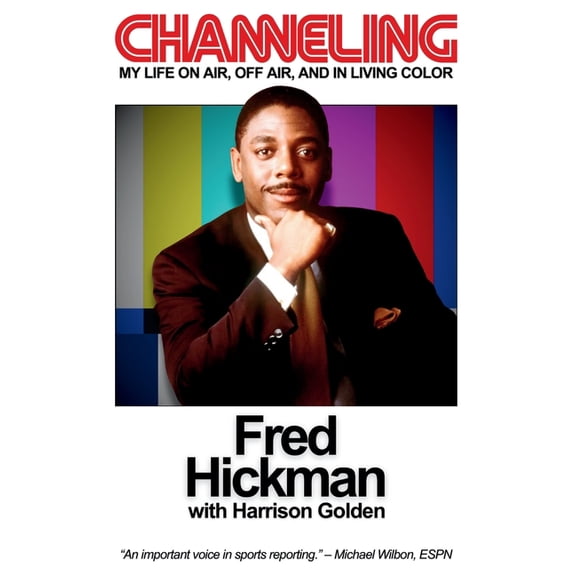 Channeling: My Life On Air, Off Air, and In Living Color, (Paperback)