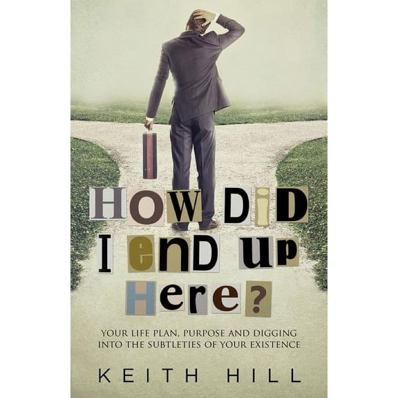 Channelled Q+a How Did I End Up Here?: Your life plan, purpose and digging into the subtleties of your existence, Book 3, (Paperback)