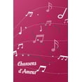 thumbnail image 1 of Chanson d'Amour: cahier de chanson- écrivez les paroles de vos chanteurs - entrainement pour l'émission n "oubliez pas les paroles-karaoké - 120 pages - 15.24 x 22.86 cm (Paperback), 1 of 1