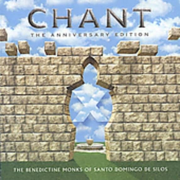 Chant: Anniversary Edition