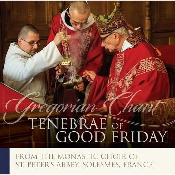 Chant / Monks of Solesmes - Tenebrae of Good Friday - Music & Performance - CD