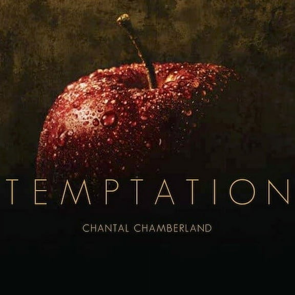 Chantal Chamberland - Temptation - Music & Performance - SACD