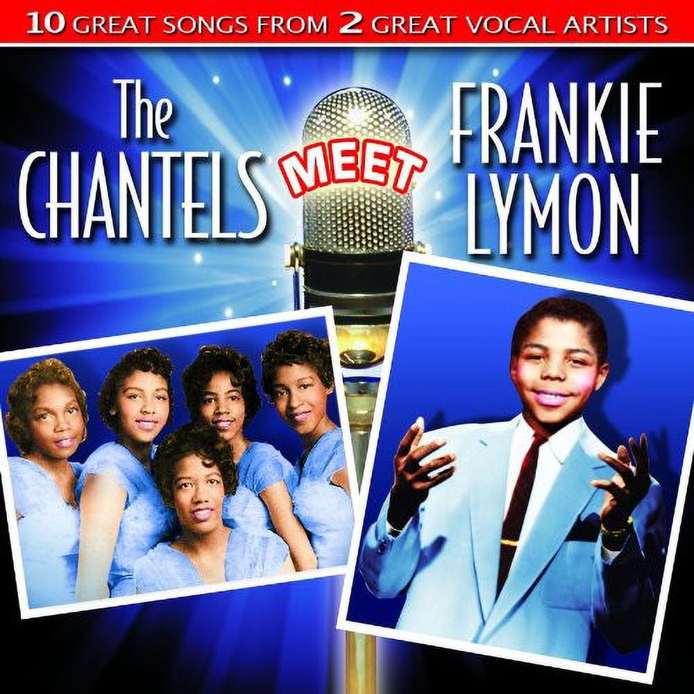 Chantels & Frankie Lymon Chantels Meet Frankie Lymon [CD]