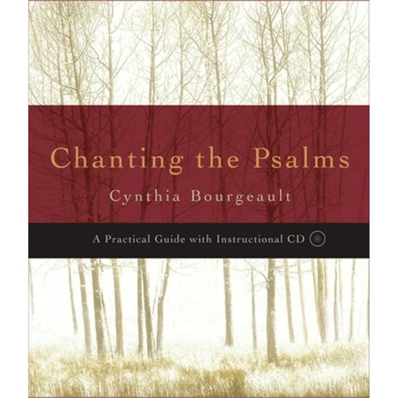 Pre-Owned Chanting the Psalms : A Practical Guide with Instructional CD (Paperback)
