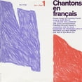 thumbnail image 1 of Chantons en Francais- Vol. 1- Part 1- French Songs for Learning French, 1 of 1