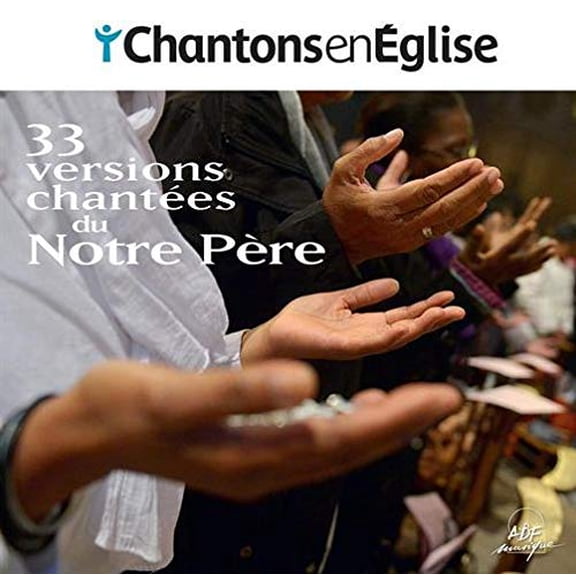 Jac Livenais Chantons en glise - 33 versions chantes du Notre Pre (CD)