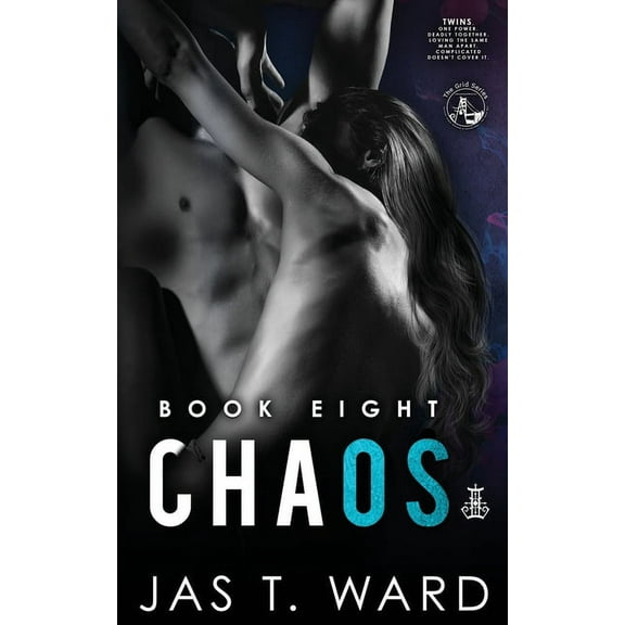 Chaos: Book Eight of The Grid Series, (Paperback)