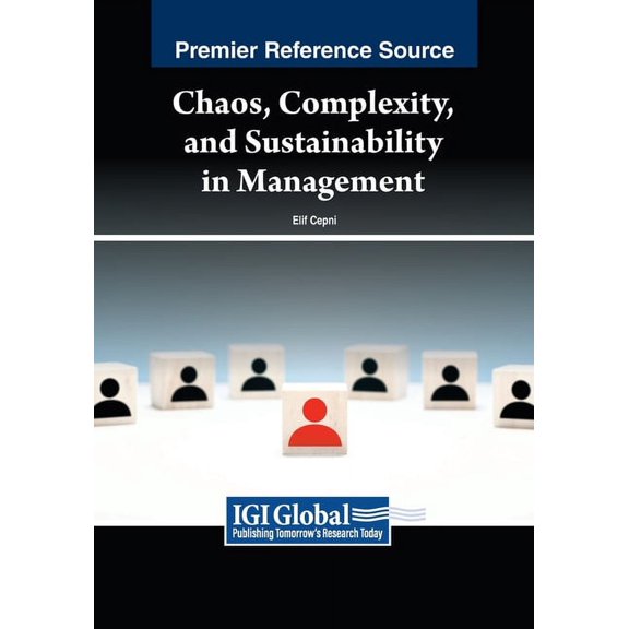 Chaos, Complexity, and Sustainability in Management, (Paperback)