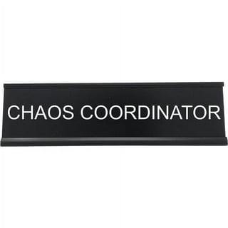 https://i5.walmartimages.com/seo/Chaos-Coordinator-Desk-Decor-By-Office-Accessories-And-For-Women-Men-Funny-Work-Signs-Decorations-Cordinator-Gifts-Black-W-White_b8a27e17-2770-4385-9bce-5351118940d7.8ed1bab5b6a60f03bd64a8b8fe70c10e.jpeg?odnHeight=320&odnWidth=320&odnBg=FFFFFF