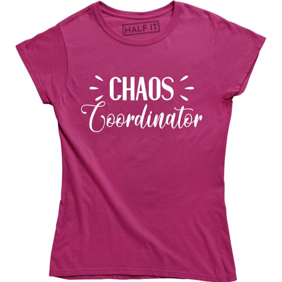 Chaos Coordinator Funny Mom Boss Teacher Mothers Day Gift Shirt