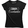 thumbnail image 1 of Chaos Coordinator Funny Mom Boss Teacher Mothers Day Gift Shirt, 1 of 4
