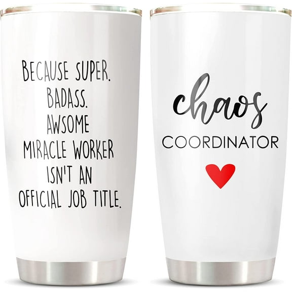 Chaos Coordinator Mug 20 Oz with Lid - Chaos Coordinator Tumbler Gift for Women Boss Lady Teachers Manager Coworkers , Because Super Badass Double Wall Insulated Stainless Steel Tumbler\u2026