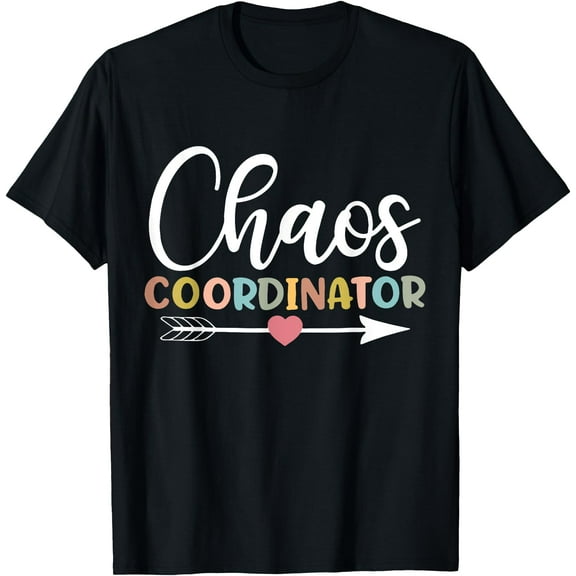 Chaos Coordinator Teacher Funny Back To School T-Shirt