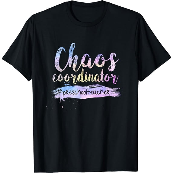 Chaos Coordinator Tee Cute Preschool Teacher T-shirt