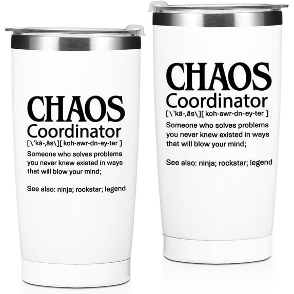 Chaos Coordinator Tumbler Thank You Gifts Water Bottle Double Wall Travel Coffee Mug Stainless Steel Vacuum Insulated Thermal Cup Boss Lady Gifts for Women Coworker Supervisor Birthday Christmas