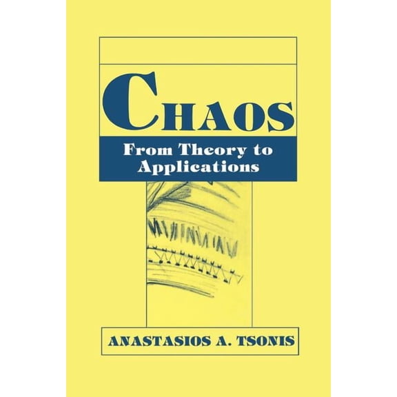 Chaos: From Theory to Applications, (Paperback)
