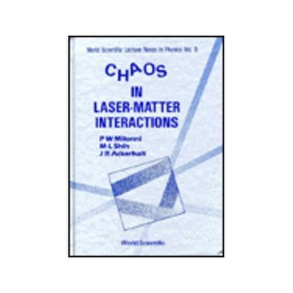 Pre-Owned Chaos In Laser-matter Interactions: 6 (World Scientific Lecture Notes In Physics) Paperback