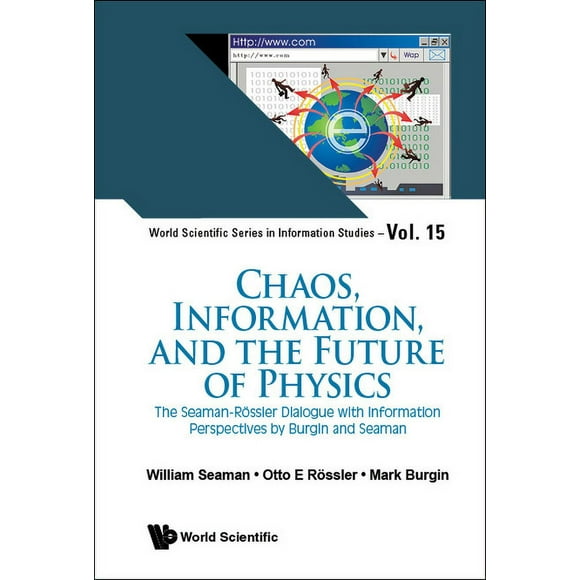 Chaos, Information, and the Future of Physics, (Hardcover)