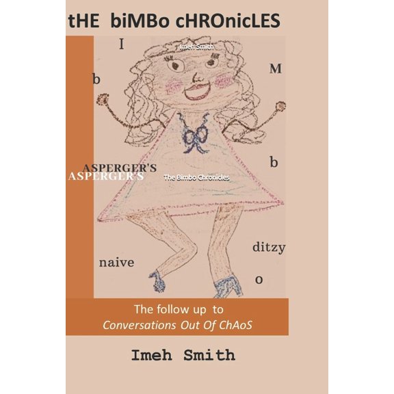 Chaos: The Bimbo Chronicles (Series #2) (Paperback)