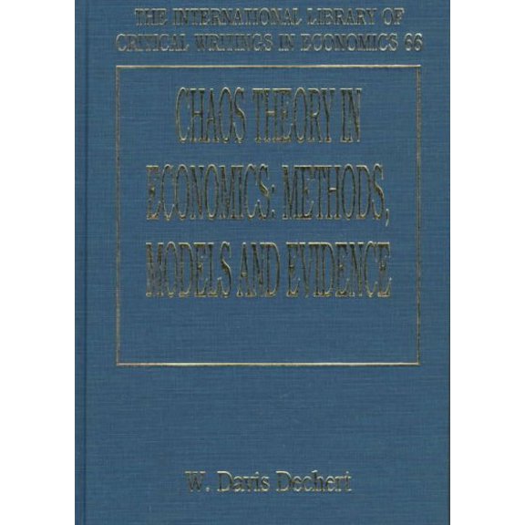 Chaos Theory in Economics : Methods, Models and Evidence