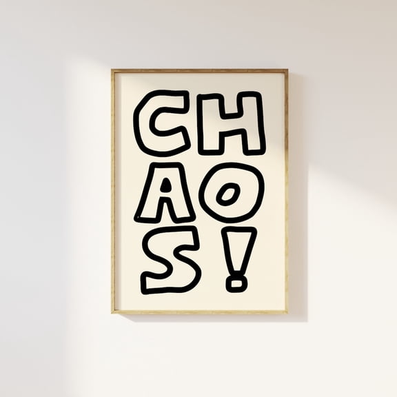 Chaos Typography Poster Retro Bold Outline Gallery Wall Art, Unframed Paper Poster 8x10in