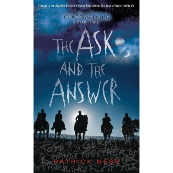 Pre-Owned Chaos Walking Trilogy (Hardcover): The Ask and the Answer (Series #02) (Hardcover)