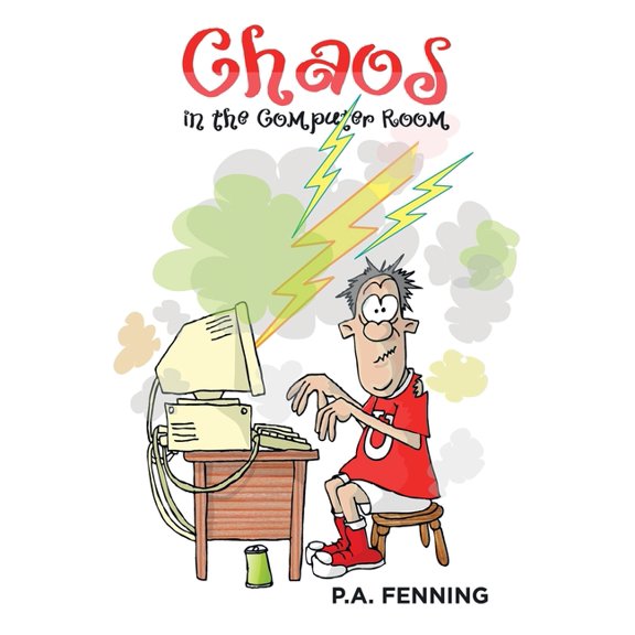 Chaos in the Computer Room, (Paperback)
