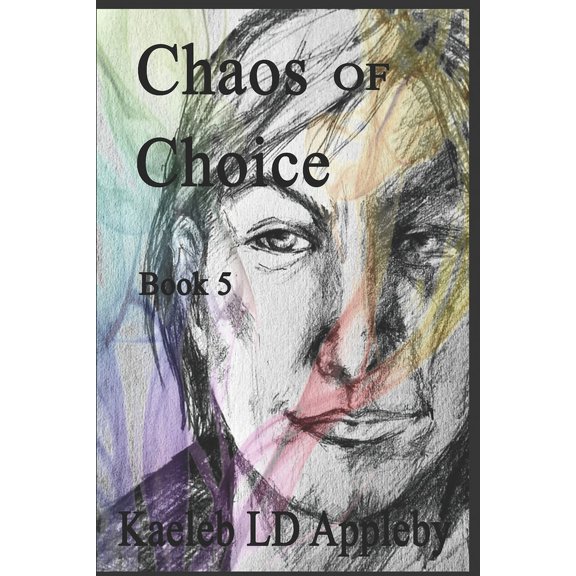 Chaos of Choice: Chaos of Choice: When Darkness Falls (Paperback)