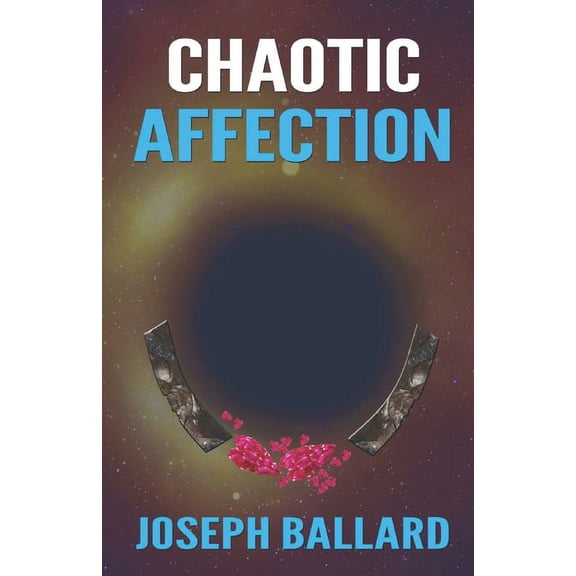 Chaotic Affection, (Paperback)