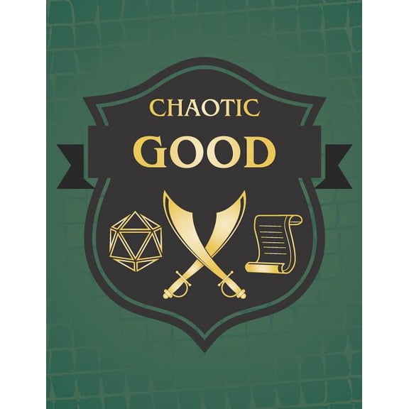 Chaotic Good: RPG Themed Mapping and Notes Book - Dark Green Theme Paperback 1790645662 9781790645664 PuddingPie Notebooks
