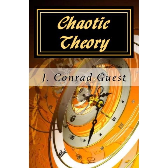 Chaotic Theory
