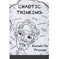 thumbnail image 1 of Chaotic Thinking, (Paperback), 1 of 1