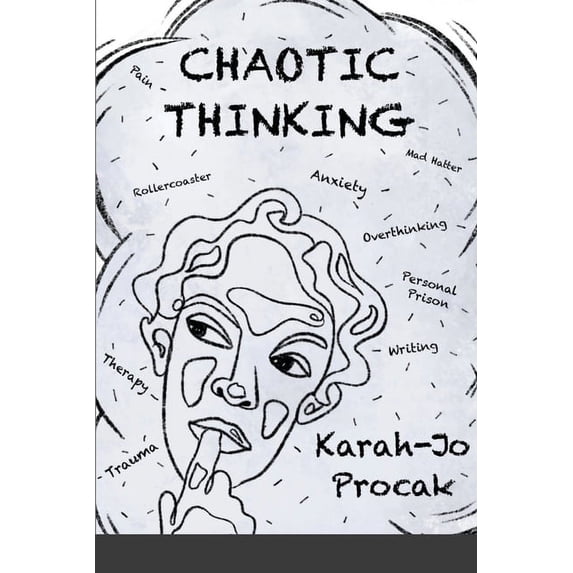 Chaotic Thinking, (Paperback)