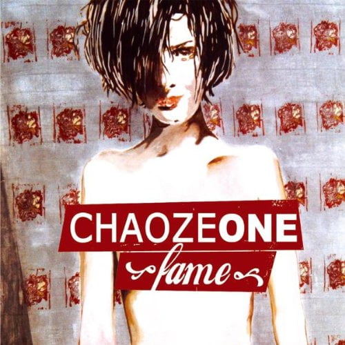 Chaoze One Fame (CD)