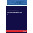 thumbnail image 1 of Chap-books and Folk-lore Tracts: IV., (Paperback), 1 of 1