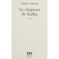 thumbnail image 1 of Pre-Owned Chapeau de Kafka : Roman 9782892615449 Used, 1 of 1