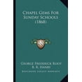 thumbnail image 1 of Chapel Gems For Sunday Schools (1868) (Paperback), 1 of 1
