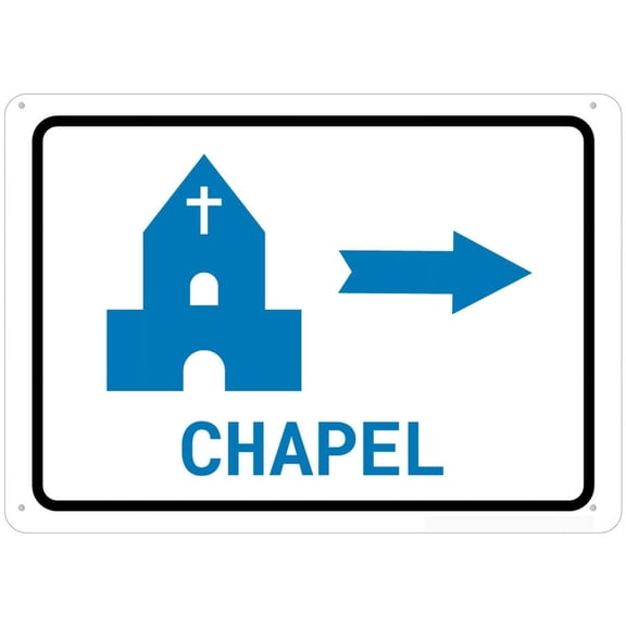 Chapel Right Arrow Sign For Business Rust Free Uv Printed,4 Pre-Drilled Holes.Durable/Weatherproof Size: 12 x 16 inch