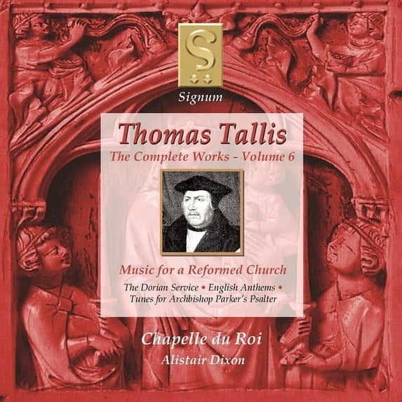 Chapelle Du Roi - Complete Works 6: Music for a Reformed Church - Music & Performance - CD