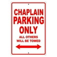 thumbnail image 1 of Chaplain Parking Only Gift Decor Novelty Garage Metal Aluminum 8"x12" Sign, 1 of 1