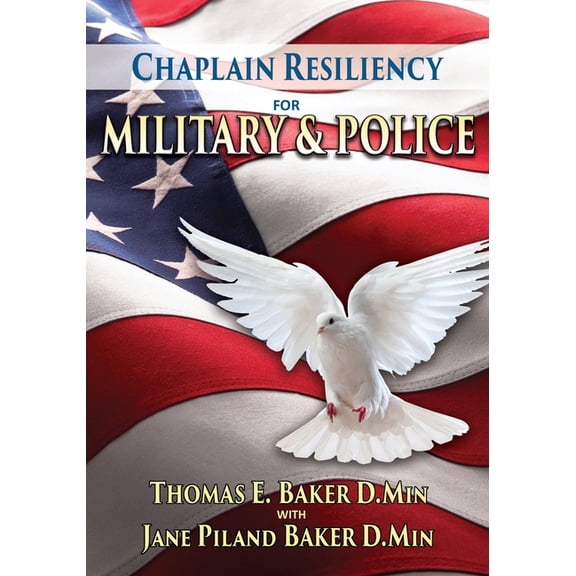 Chaplain Resiliency for Military & Police (Paperback)