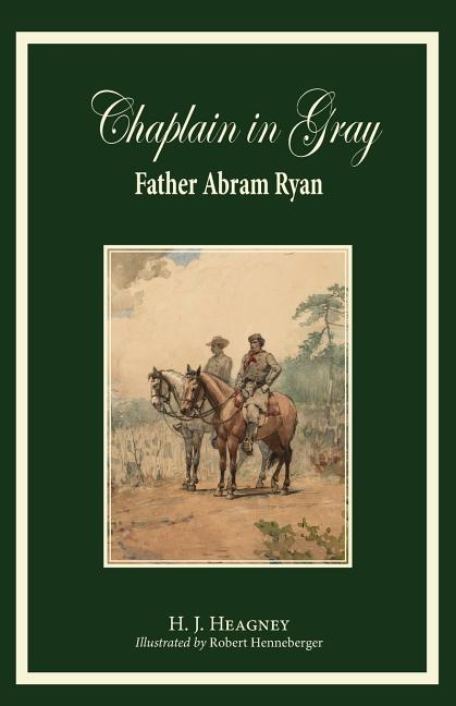 Chaplain in Gray: Abram Ryan (Paperback) - image 1 of 1