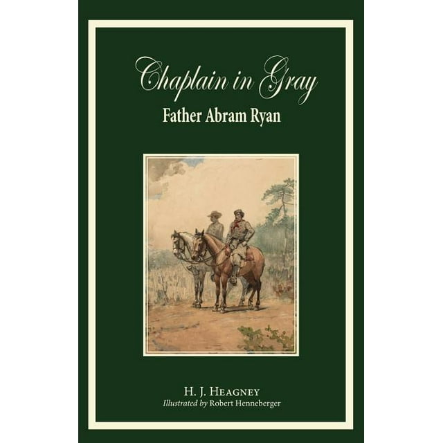 Chaplain in Gray: Abram Ryan (Paperback)